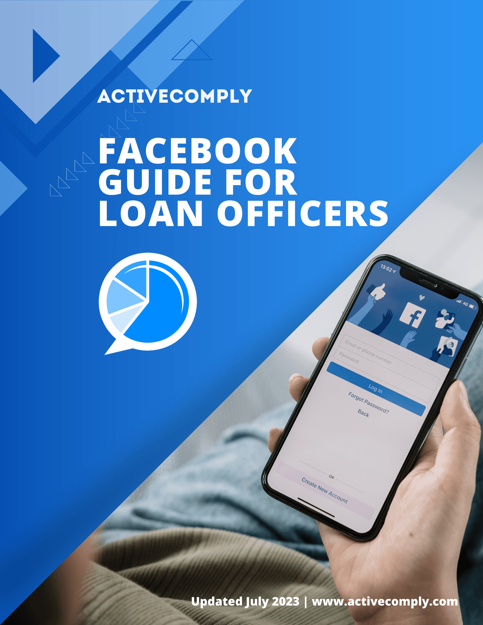 Facebook Guide for Loan Officers Facebook Guide for Loan Officers
