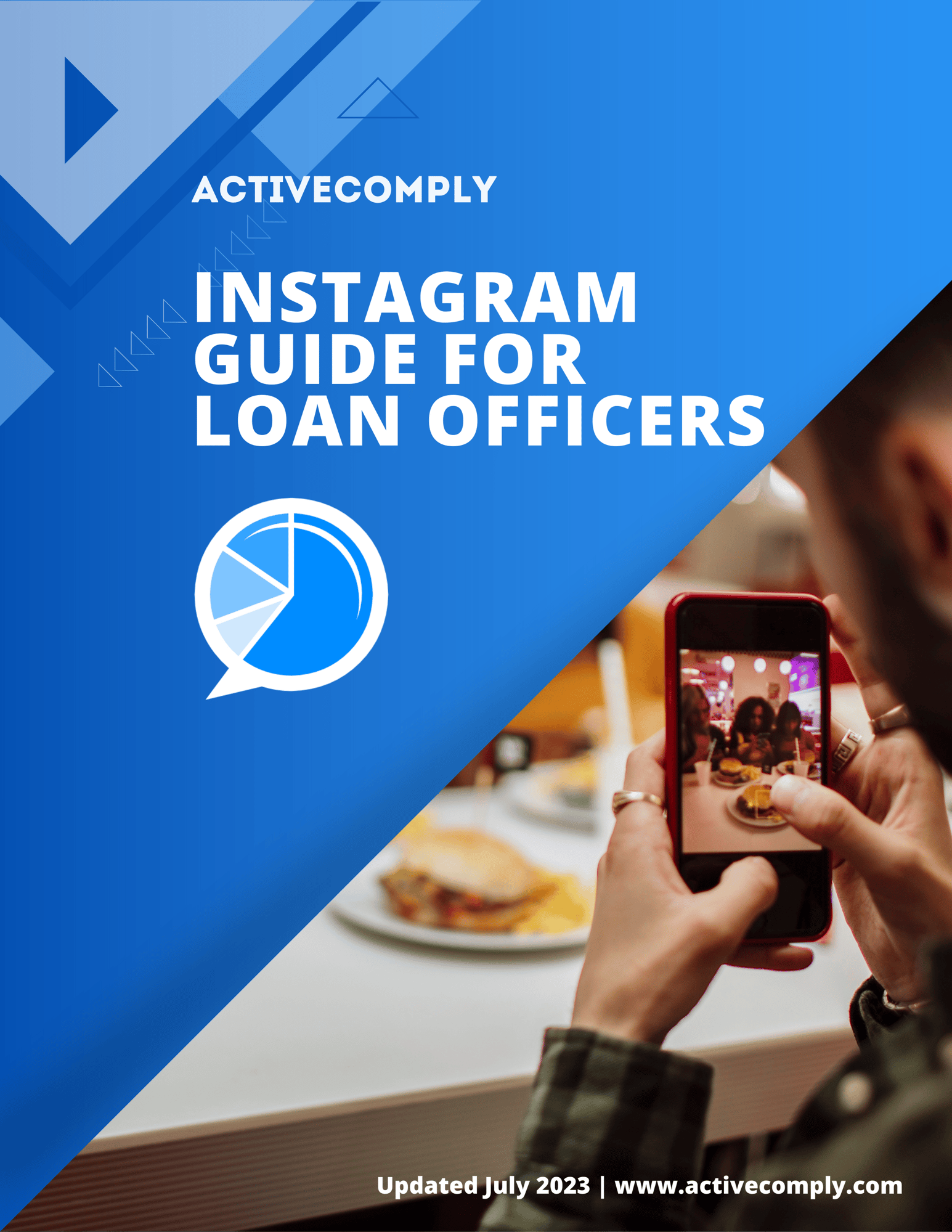 COMPLETE - Instagram Guide for Loan Officers COMPLETE - Instagram Guide for Loan Officers