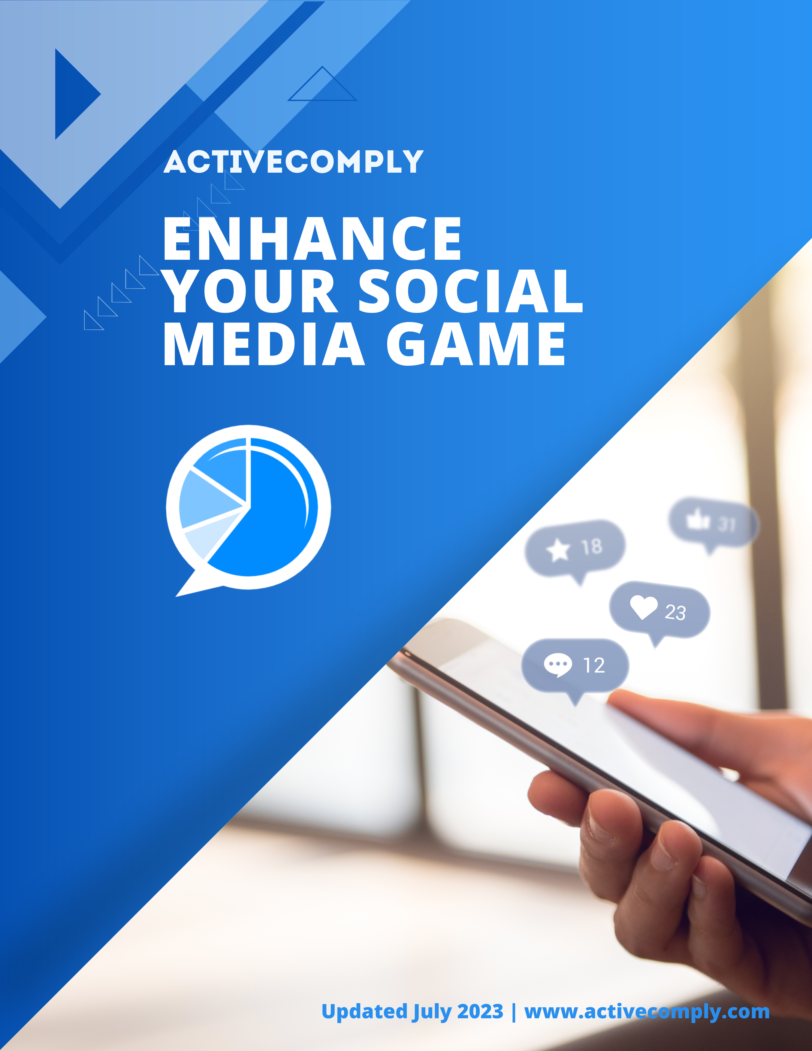 ActiveComply Enhance Your Social Media Game Tips Guide